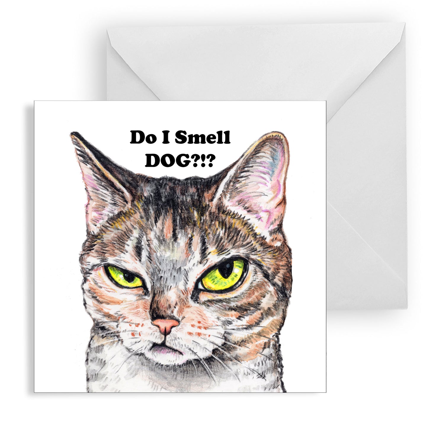 Do I Smell Dog Greeting Card