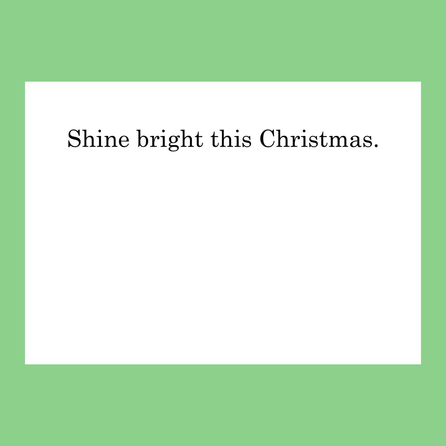 Shine Bright Christmas Card