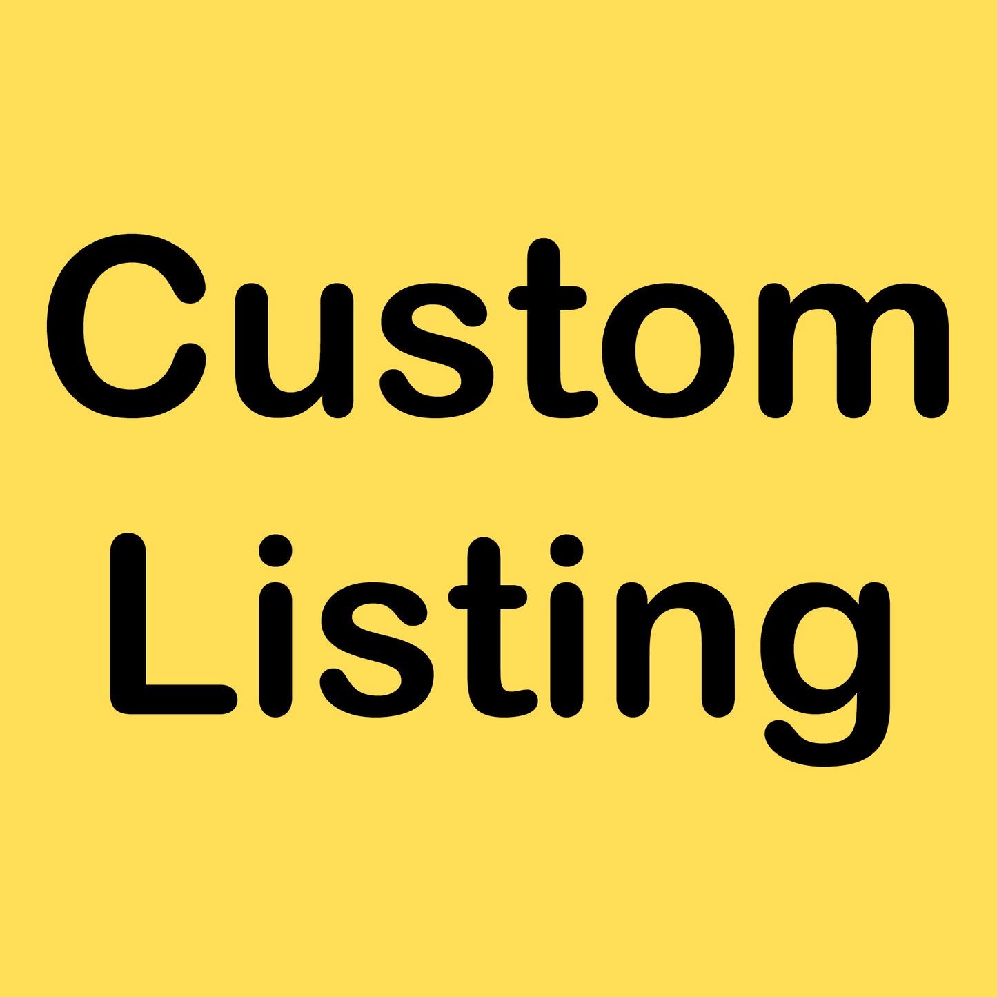 Custom Listing for Bryan